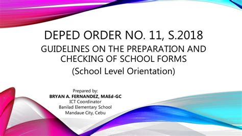 DepEd Order No. 11, s. 2018 : Guidelines on the .